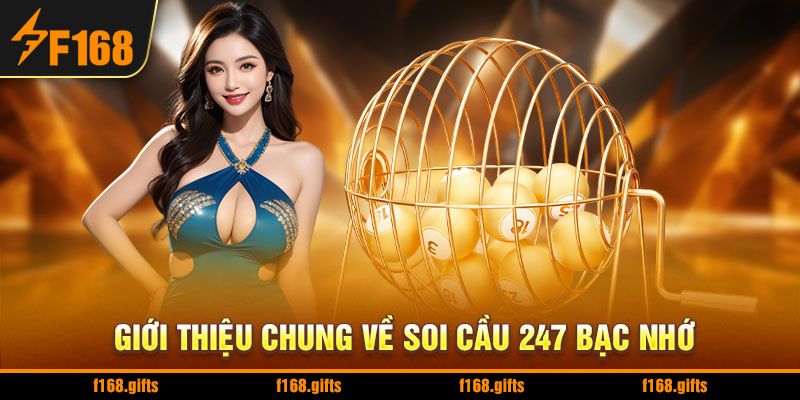 Soi Cầu 247 Bạc Nhớ - Bí Quyết Săn Thưởng Từ Chuyên Gia