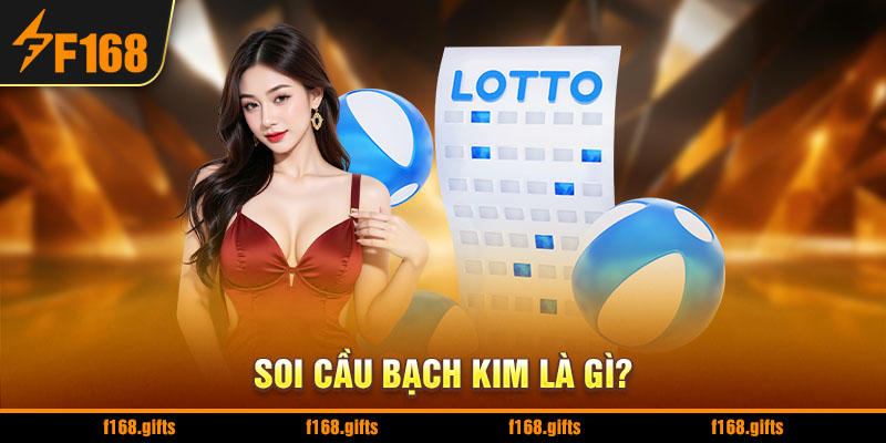 Soi Cầu Bạch Kim - Bí Quyết Thắng Trong Giới Xổ Số